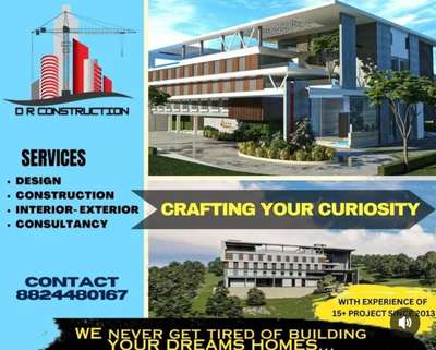 SERVICES:
DESIGN, CONSTRUCTION, INTERIOR- EXTERIOR & CONSULTANCY
WE HAVE EXPERIENCE OF MORE THAN 15 PROJECTS SINCE WE STARTED. WE HAVE A HUGE NUMBER OF MANPOWER TO FULLFILL INDUSTRY REQUIREMENTS.