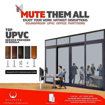 Enjoy your work without disruptions

Switch to UPVC office partitions from Relancer UPVC

#relancer #relancerupvc #relancerupvcdoors #relancerupvcdoorsandwindows #upvc #upvcdoors #upvcwindows #interiordesignideas #architect #architectkerala