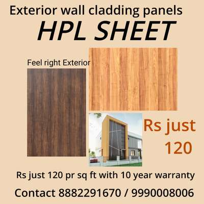 Golden Range HPL available just 
*Rs* *120* sq ft with 10 year warranty 

*Front* *Elevation* *HPL* *Cladding* *Facade* *System*

Sheet Size 8X4 foot, Thickness 6mm,
Both Side Shade, For *Exterior* *Grade* *UV* *Coated* *Layer*.
 
*HPL* *Specification* : 
*1.*  Extremely Weather Resistance 
*2.*  Optimal Light-Fastness 
*3.*  Double Side Shade
*4.*  Scratch Resistance
*5.*  Easy To Clean  
*6.*  Waterproof 
*7.*  No Maintenance  

If You Have Any Requirement 
Plz Reply 

Regards
Winder max india
8882291670 /9810578649