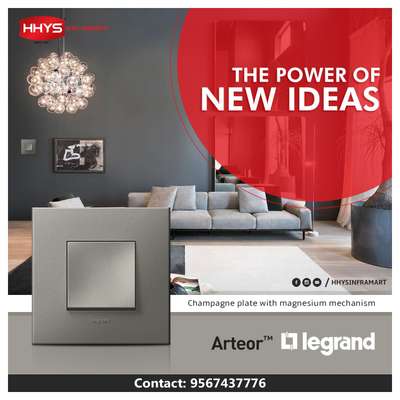 ✅ Legrand Arteor Switches

The Power of New Ideas 

Champagne Plate with Magnesium Mechanism

Visit our HHYS Inframart showroom in Kayamkulam for more details.

𝖧𝖧𝖸𝖲 𝖨𝗇𝖿𝗋𝖺𝗆𝖺𝗋𝗍
𝖬𝗎𝗄𝗄𝖺𝗏𝖺𝗅𝖺 𝖩𝗇 , 𝖪𝖺𝗒𝖺𝗆𝗄𝗎𝗅𝖺𝗆
𝖠𝗅𝖾𝗉𝗉𝖾𝗒 - 690502

Call us for more Details :
+91 95674 37776.

✉️ info@hhys.in

🌐 https://hhys.in/

✔️ Whatsapp Now : https://wa.me/+919567437776

#hhys #hhysinframart #buildingmaterials #legrand #switches