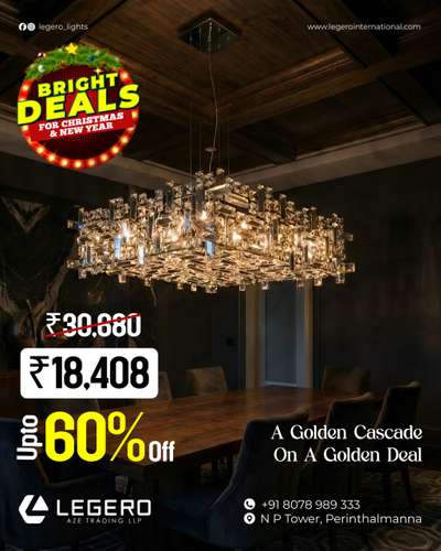 This season, let your space glow a little brighter ✨

Our festive deals are here to turn everyday interiors into celebration-ready statements.
From elegant chandeliers to mood-defining lights, enjoy premium designs at irresistible prices.
Up to 60% off — because a shining season deserves lighting that truly stands out. ✨

 Visit Legero and bring home the glow that makes celebrations feel complete.

#LegeroLight#BrightDeals
#FestiveLighting