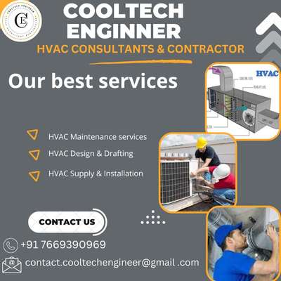 #COOLTECH ENGINEER
HVAC CONSULTANTS & CONTRACTOR
OUR SERVICES
# HVAC DESIGN & DRAFTING
# HVAC SUPPLY & INSTALLATION
#HVAC MAINTENANCE SERVICE
# HVAC TESTING & COMMISSIONING
☎️+ 91 7669390969
📧 design.cooltechengineer@gmail.com