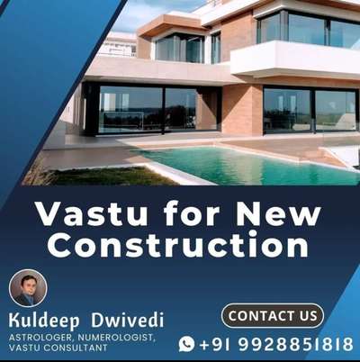 Vastu for New Construction
.
Contact us for :-

#Vastu_for_Residential_Building
#Vastu_for_Commercial_Building
#Vastu_for_Shop_Factory_House
#Vastu_for_Temple_and_ReligiousBuilding
#Vastu_for_Landscaping
#vastu #vastuconsultant #home #newbusiness #kuldeepdwivedi