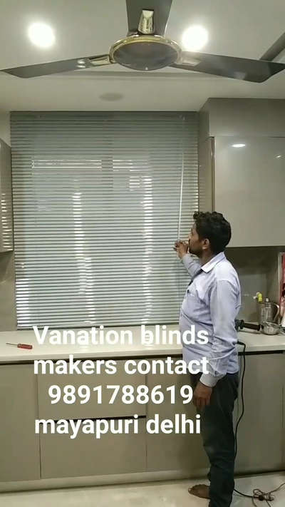vanation blinds makers contact number 9891 788619 Mayapuri Delhi