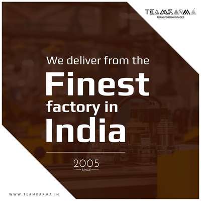 We deliver from the finest factory in India.


#interior #interiordesigninspiration #interiordesigning #livesimply #dreambig #architecture #teamkarma #banglore