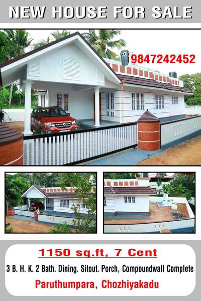 New House For Sale
1150 sqft. 7 Cent,
Chozhikadu, Paruthumpara, Kottayam.
Contact No.9847242452.

3 Bed Room,2 Toilet,
Dining Room,Kitchen,SitOut, Porch.
Contact No.9847242452