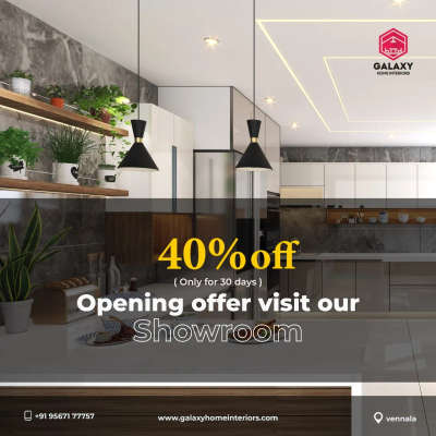 Welcome 🤝🤝🤝🤝

40% off for showroom visitors. This offer is valid for one month.  Book today by giving a token advance .. If you have any doubts, you can contact the following number.

#galaxyhomeinteriors #Reflectyourstyle #interiordesign #kitchenrenovation #kitchencabinets #modularkitchen #modularhome #bedroomdesign #livingroomdesign
 #diningroomdesign

🌐www.galaxyhomeinteriors.com

🤳 9567177757

OFFER !  OFFER !  OFFER ! OFFER