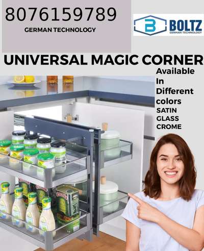 *UNIVERSAL MAGIC CORNER *
AVAILABLE IN GLASS SATIN AND CHROME 

UNIVERSAL MAGIC CORNER IMPORTED HEAVY DUTY 
Any modular kitchen and wardrobe hardware more then 800 + products   
kindly contact us of order.


Our USP ( universal selling point) 

We have around 800+ products of modular kitchen and wardrobe 

We offer to our customers 8 premium color options Like. 

Rose gold, Gold, black, satin finish, satin mirror. Wooden, grey, white. 

Our products is SGS & ROHS certified products. 

Our products is 5 lacks cycle tasted. 

Customer first policy
