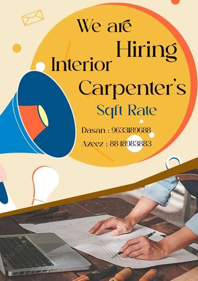 Hiring poster for carpenters 👈🏻
Azeez 884-8983883 dasan 9633189688   #InteriorDesigner  #workingtym  #Carpenter