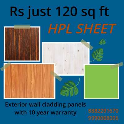 Golden Range HPL available just 
*Rs* *120* sq ft with 10 year warranty 

*Front* *Elevation* *HPL* *Cladding* *Facade* *System*

Sheet Size 8X4 foot, Thickness 6mm,
Both Side Shade, For *Exterior* *Grade* *UV* *Coated* *Layer*.
 
*HPL* *Specification* : 
*1.*  Extremely Weather Resistance 
*2.*  Optimal Light-Fastness 
*3.*  Double Side Shade
*4.*  Scratch Resistance
*5.*  Easy To Clean  
*6.*  Waterproof 
*7.*  No Maintenance  

If You Have Any Requirement 
Plz Reply 

Regards
Winder max india
8882291670 /9810578649