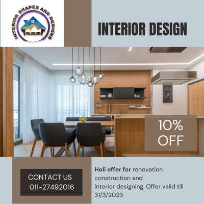 Holi special offer get 10% off on total estimate in construction, renovation and in Interior work.
1. Market presence of more than 16 years
2. All in-house skilled and trained teams of workers on the payroll
#holi #holioffer #interiordesign #interior #interiordesigner #interiorshapesandesigns