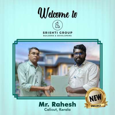 Welcome to Srishti Group
new project @Calicut