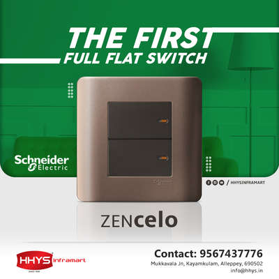 ✅ Schneider ZENcelo Switches

Get the World First Full Flat Switch for Your Home. The ZENcelo range of switches are the Schneider Electric India 's beautiful flat switches. ZENcelo switches are the best choice for those who prioritize design and safety and also helps to make the walls of your home more beautiful

Visit our HHYS Inframart showroom in Kayamkulam for more details.

𝖧𝖧𝖸𝖲 𝖨𝗇𝖿𝗋𝖺𝗆𝖺𝗋𝗍
𝖬𝗎𝗄𝗄𝖺𝗏𝖺𝗅𝖺 𝖩𝗇 , 𝖪𝖺𝗒𝖺𝗆𝗄𝗎𝗅𝖺𝗆
𝖠𝗅𝖾𝗉𝗉𝖾𝗒 - 690502

Call us for more Details :
+91 95674 37776.

✉️ info@hhys.in

🌐 https://hhys.in/

✔️ Whatsapp Now : https://wa.me/+919567437776

#hhys #hhysinframart #buildingmaterials #ZENcelo #schneider