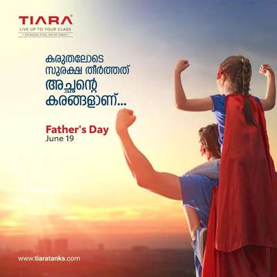 FATHER'S DAY✨️
#tiarasswatertank #BuildingSupplies #watertanks #sswatertank #premiumquality #Architect #KeralaStyleHouse