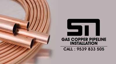 Gas pipeline Installation all Kerala ( copper pipe & MS pipe)