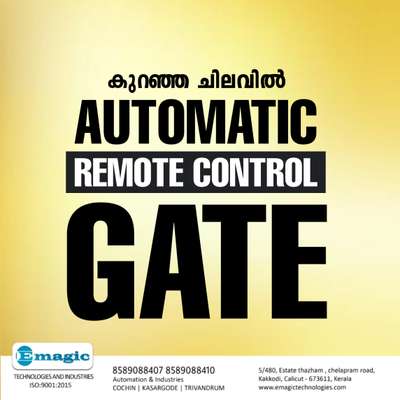 🌀കുറഞ്ഞ ചിലവിൽ നിങ്ങളുടെ ഗയിറ്റും ഓട്ടോമാറ്റിക് ആക്കാം...
7 വർഷങ്ങളുടെ വാറണ്ടിയോടുകൂടി..

🌀 വാഹനത്തിനകത്തോ, വീടിനകത്തോ, എവിടെനിന്നാണെങ്കിലും നിങ്ങളുടെ ഗയിറ്റ് ഒറ്റക്ലിക്കിൽ നിയന്ത്രിക്കാൻ നിങ്ങളും ആഗ്രഹിക്കുന്നില്ലേ...!!!

🌀 വീട്ടിൽ നിന്ന് പുറത്തേക്ക് ഇറങ്ങുമ്പോഴും തിരിച്ചു വരുമ്പോഴും വാഹനത്തിൽ നിന്ന് ഇറങ്ങി ഗയിറ്റ് തുറക്കുകയും അടക്കുകയും  ചെയ്യുക  എന്നത് നിങ്ങളെ ബുദ്ധിമുട്ടിക്കുന്നുണ്ടോ....!!!

എല്ലാത്തരം ഗയിറ്റുകളും ഓട്ടോമാഷൻ ചെയ്തു കൊടുക്കുന്നു..

നിങ്ങളുടെ യാത്രകളിൽ ഗയിറ്റ് ഒരു തടസം ആകാതിരിക്കാക്കട്ടെ...

Emagic Automation Kerala 

വിളിക്കൂ: 8589088413, 8589088410

കൂടുതൽ വിവരങ്ങൾക്കും സന്ദർശിക്കുക....

▪️Website;
www.emagictechnologies.com

▪️Facebook;
https://www.facebook.com/emagicautomationkozhikode/

▪️Instagram;
www.instagram.com/emagic_technologies_kerala?r=nametag

▪️Whatsapp : https://wa.me/message/7OE4IF2BXKPYI1