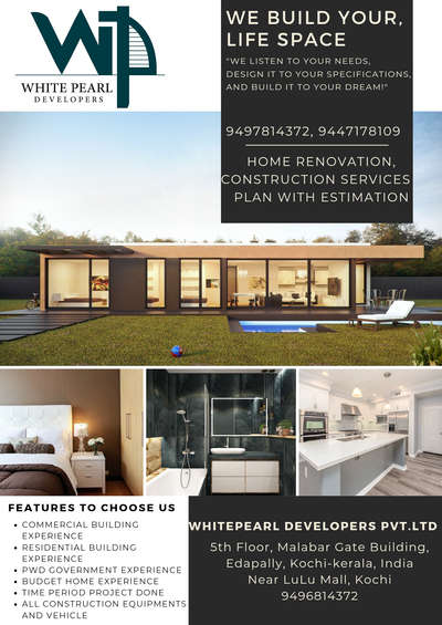 we Build Your Dream
WHITEPEARL DEVELOPERS PVT.LTD