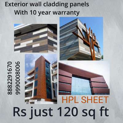 Golden Range HPL available just 
*Rs* *120* sq ft with 10 year warranty 

*Front* *Elevation* *HPL* *Cladding* *Facade* *System*

Sheet Size 8X4 foot, Thickness 6mm,
Both Side Shade, For *Exterior* *Grade* *UV* *Coated* *Layer*.
 
*HPL* *Specification* : 
*1.*  Extremely Weather Resistance 
*2.*  Optimal Light-Fastness 
*3.*  Double Side Shade
*4.*  Scratch Resistance
*5.*  Easy To Clean  
*6.*  Waterproof 
*7.*  No Maintenance  

If You Have Any Requirement 
Plz Reply 

Regards
Winder max india
8882291670 /9810578649