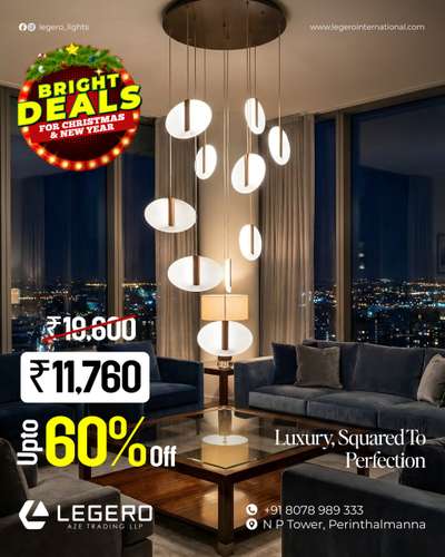 This season, let your space glow a little brighter ✨

Our festive deals are here to turn everyday interiors into celebration-ready statements.
From elegant chandeliers to mood-defining lights, enjoy premium designs at irresistible prices.
Up to 60% off — because a shining season deserves lighting that truly stands out. ✨

 Visit Legero and bring home the glow that makes celebrations feel complete.

#LegeroLight#BrightDeals
#FestiveLighting