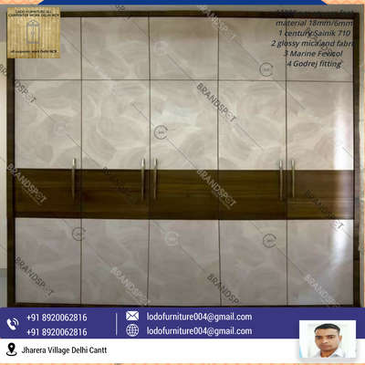 Provide material
1 century Sainik 710
2 glossy mica and fabric
3hettich fitting
4 Marine Fevicol
5 ply 18mm 19mm 6mm
6 Any requirement call and WhatsApp
7 8920062816/9311346182
8 lodofurniture004@gmail.com