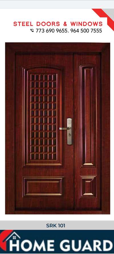 Home Guard Steel Door&Windows Perinthalmanna Ph:7796 909 655
964 500 7555