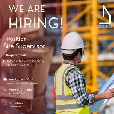 "Join our dynamic team and let's build a future together! We're hiring passionate individuals ready to make a difference."

#hiringnow #mojohomes #mojohomestrivandrum #sitesupervision #sitesupervisor #jobposting #job