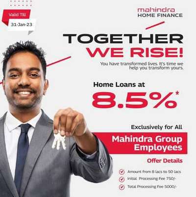 Dear All

Special scheme for Mahindra Group Employees, 
Get Home Loan @ 8.5%*, valid till 31st Jan,23. 
For more details - 075103 85499
loan@homeloanadvisor.in
Www.homeloanadvisor.in