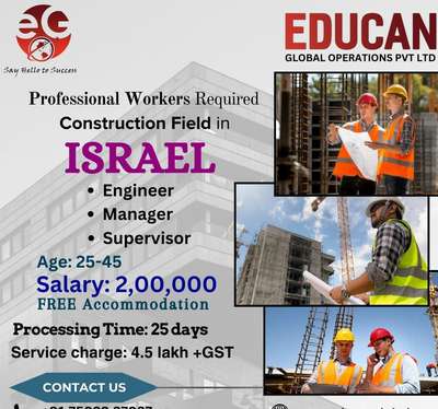 Urgently required! 
for construction field in ISRAEL

* Engineer
* Manager
* Supervisor
* Welder
* Formworkers
* Iron Benders
* Ceramic Tiler
* Plasterer
*Electrician

please contact the number mentioned in the post for more details.  
9544258402
  #constructionsite #CivilEngineer  #manager  #supervisor  #constructioncompany   # ##sitesupervisor  #ceramicrooftile  #ceramictile  #plastering   #israelurgentvacancy # #anyconstructionjob #
