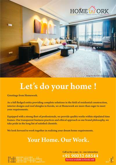 Your home. Our work