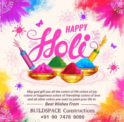While you celebrate Holi with colors, we'll help you build a colorful future. Just like the vibrant colors of Holi bring joy, let us help you paint your dream home with happiness. Happy Holi from BUILDSPACE Constructions.

📞 M: +91 90 7478 9090
📧 E: contact@buildspaceconstructions.com
🌐 W: www.buildspaceconstructions.com

Discover the joy of living in a home that is truly yours with BUILDSPACE Constructions. 🏡✨

#Construction #Building #Architecture #Contractor #HomeConstruction #Renovation #HomeImprovement #ConstructionLife #ConstructionIndustry #BuildItBetter #ConstructionCompany #BuildingMaterials #ConstructionProject #ConstructionWork #ConstructionManagement #ConstructionSite #ConstructionCrew #ConstructionWorkers #ConstructionUpdates #ConstructionServices #ConstructionInspiration #ConstructionDesign #ConstructionTechnology #ConstructionProgress #ConstructionGoals #constructiontips