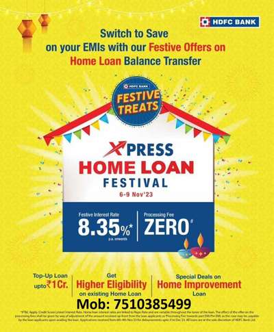 XPRESS HOME LOAN FESTIVAL

Processing Fee ZERO#

Interest Rate 8.35%*

Mob : 7510385499
Email : info@homeloanadvisor.in
Website : www.homeloanadvisor.in