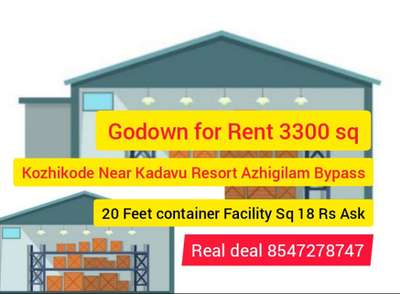 #Kozhikode Godown for Rent 
 #1000 Sq To 25000 Sq Avelable
 #Malappuram  godown for Rent
8547278746 Real deal...