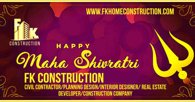 #HappyMahaShivratri
 #fkconstruction 
#fkconstructioncompany 
#homeconstruction