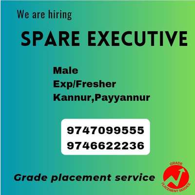 *🟡URGENT VACANCIES*

*Grade Placement Service*

താല്പര്യം ഉള്ളവർ
 9747099555
 9746622236
എന്ന നമ്പറിൽ contact ചെയ്യുക

*🟨SERVICE ADVISOR*
Exp
Male
📌Kannur, Thaliparamba 

*🟨AUTOMOBILE TECHNICIAN*
Male 
Exp/Fresher 
📌Kannur

*🟨CHEF*
Exp
Male 
📌Kannur 

*🟨TELECALLER*
Exp/Fresher 
Female 
📌Kannur 

*🟨MARKETING EXECUTIVE*
Male/Female 
Exp/Fresher 
📌Kannur 

*🟨VIDEO EDITOR*
Exp/Fresher 
Male
📌Kannur

*🟨OFFICE STAFF*
Female
Exp/Fresher 
📌Kannur

*🟨ACADEMIC COUNSELOR*
Female 
Exp
📌Kannur 

*🟨HR EXECUTIVE*
Male/Female 
Exp 3 years
📌Kannur

*Interested candidates please call or send your biodata*

*9747099555*
*9746622236*

https://youtube.com/@GRADEPLACEMENTSERVICE?si=5g9ZHf5Mj1fvfsWp

*Subscribe our YouTube channel for more useful interview tips*

https://chat.whatsapp.com/IwP1b6qi4dJ6U3rg0PpylM

*JOIN OUR GROUP FOR MORE INFORMATION*

https://instagram.com/gradeplacement?igshid=OGQ5ZDc2ODk2ZA==

*JOIN OUR INSTAGRAM FOR MORE VACANCIES*
#KannurJobs
#KochiJobs
#KeralaJobs
#Kan