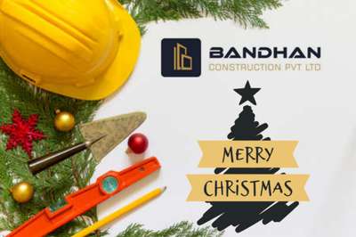 #bandhanconstruction  #christmas