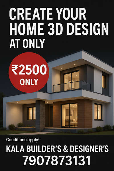 Create Your Dream Home in 3D – Just ₹2500! ✨

Looking to visualize your future home before it’s built?
Kala Builder’s & Designer’s brings you 3D Home Design services starting at just ₹2500!
Perfect for planning, showcasing, and bringing your ideas to life – all within your budget.

#3DHomeDesign #KalaBuilders #ArchitecturalDesign #HomePlanning #BudgetDesign #DreamHomeIn3D #VisualizeBeforeYouBuild #ModernHomeDesign #ArchitectureIndia #Affordable3DDesign #3DModeling #KeralaArchitects #HomeDesignOffer #InteriorAndExterior #KalaDesigns #BuildSmart
