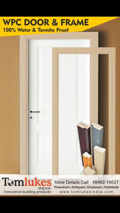 TOM LUKES INDIA INTRODUCES, THOMSON WPC DOORS AND DOOR FRAMES FOR A LIFE TIME .
FOR MORE QUERIES, PLEASE CALL
+91. 7736562033 
VISIT. www.tomlukesindia.com.