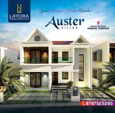 We are very privileged to introduce our Pre-Launch project in the cultural capital of Kerala Thrissur, Layora - Auster villas
A premium villas with 20 amenities located just 9 minutes drive from Thrissur Town

The basic details of our Layora Auster villas are given below:

Villa types -  3&4 BHK premium villas

3BHK  :  1400 & 1606 Sq Ft ( Customisation Available)
4BHK  : sqft , Depends on Customer Priority 


Amenities:- 

1. PREMIUM GATED CUMMUNITY  
2. SECURITY CABIN   
3. 24X 7 CCTV    
4. 3PHASE CONNECTION  5. INVERTER BACKUP  
6. 100 %VASTHU   
7. LIFE TIME STRUCTURE WARANTY 
8. ON CALL MAINTAINS    9. LANDSCAPING GARDEN 
10. WELL WATER AND BORE WELL 
11.  SOLAR STREET LIGHT  12. EV CHARGING POINT   13. CUSTOMISED PLAN   14. BANK LOAN    
15. OWN CONSTRUCTION    
16. 5 MTR WIDE ROAD     17. INDIVIDUAL LETTER BOX    
18.WASTE MANAGEMENT SYSTEM (BIOGAS COMMON)     19. REC #budget #Thrissur #InteriorDesigner #HouseConstruction #luxuaryrealestate #realestate