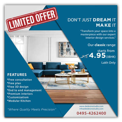 Limited-time offer! Save big on classic interior design with De Desire Studio. Our exclusive sale ends soon, so don't wait any longer to start creating your dream home. Free consultation, free plan, and free 3D design included! Call us today to book your free consultation on 0495-4262400

#interiordesign #homedesign #sale #discount #kochi #kerala #limitedtimeoffer #dedesirestudio
