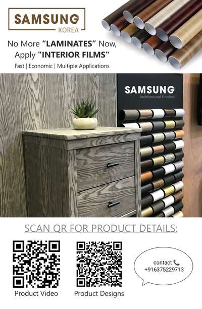 for any Queries call or whatsapp👇
 https://wa.me/916375229713

 Introducing:

 *"SAMSUNG INTERIOR FILMS"*

 * Now leave "laminate" and put "furniture film" *



 Fast Solution for New Constructions and Renovations |

 Not only furnitures, apply on any smooth surface.

 Just open and apply like a sticker.






 *Note- Scan the above "QR Code" for product details *
 #InteriorDesigner  #HomeDecor  #funitures  #Plywood  #selfadhesive  #PVCFalseCeiling