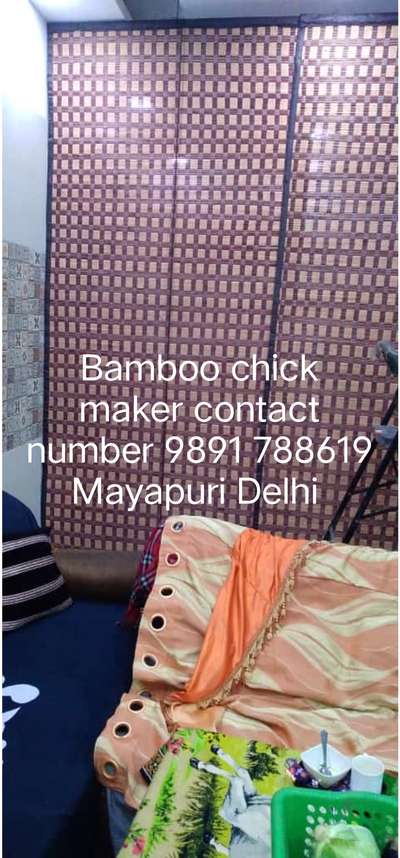 bamboo chick maker contact number 9891 788619 Mayapuri Delhi