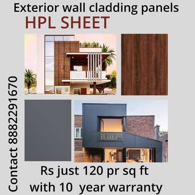 Golden Range HPL available just 
*Rs* *120* sq ft with 10 year warranty 

*Front* *Elevation* *HPL* *Cladding* *Facade* *System*

Sheet Size 8X4 foot, Thickness 6mm,
Both Side Shade, For *Exterior* *Grade* *UV* *Coated* *Layer*.
 
*HPL* *Specification* : 
*1.*  Extremely Weather Resistance 
*2.*  Optimal Light-Fastness 
*3.*  Double Side Shade
*4.*  Scratch Resistance
*5.*  Easy To Clean  
*6.*  Waterproof 
*7.*  No Maintenance  

If You Have Any Requirement 
Plz Reply 

Regards
Winder max india
8882291670 /9810578649