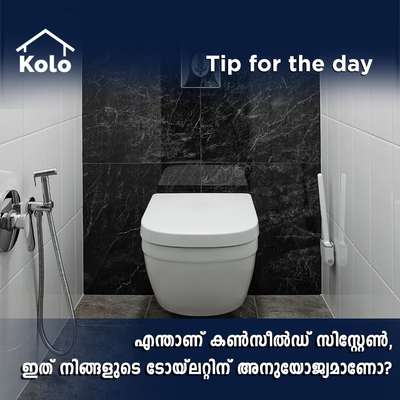 *Tip for the day*

*എന്താണ് കൺസീൽഡ് സിസ്റ്റേൺ, ഇത് നിങ്ങളുടെ ടോയ്ലറ്റിന് അനുയോജ്യമാണോ?*
 #bathroom #toilet #concealedflushtank #cistern #concealed #flushtank #flushingsystem #fullframe #halfframe #frameless #concealedcistern #tip #tips #benefits  #sanitaryshopping