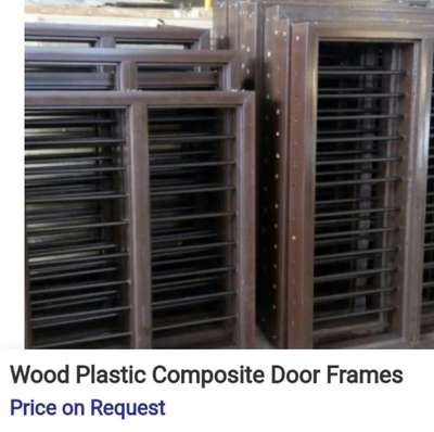 WPC 1000 kg/cum density doors and window frames are available. Its an alternative for wooden frames.
9895134887