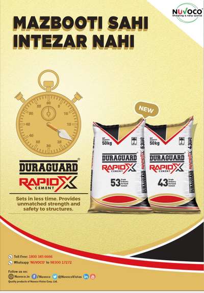 *Duraguard Rapid-x OPC Cement*
52 MPA to 55 MPA Comprehensive Strength Time 28 Days.
*Price up-down as per quantity and location