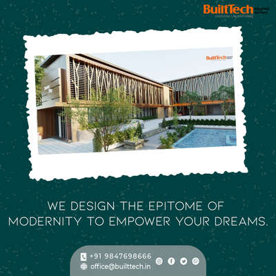 We design the epitome of modernity to empower your dreams!!!
We offer complete solutions right from designing, licensing and project approvals to completion and maintenance. Turnkey projects, residential construction, interior works and facades are our key competencies.
We also undertake commercial and retail projects for construction, glass & steel claddings and interiors. Our solutions are a unique combination of aesthetics and precision, delivered on-time, just as you had envisioned.
For more details;
Contact : +91 9847698666
Email : office@builttech.in
Visit : https://builttech.in
#construction #luxuryhomedesigns #builders #builder #commercial #commercialbuilding #luxury #contractor #contractors #interiors #interiordesign #builttech #constructionsite #turnkeyconstruction #quality #customhomebuilder #interiordesigner #bussiness #constructionindustry #luxuryhome #residential #hotel #renovation #facelift #remodeling #warehouse #kerala