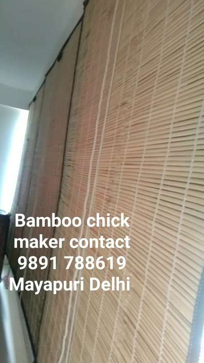 bamboo chick maker contact number 9891 788619 Mayapuri Delhi