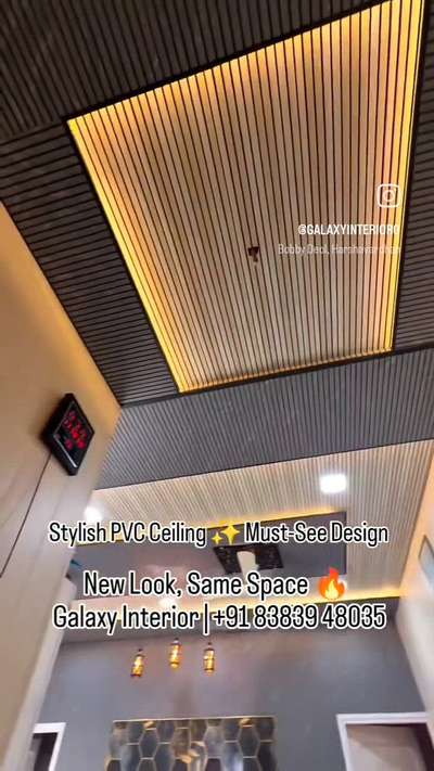 ✨ Elegant design, powerful impact.
This PVC ceiling design blends simplicity with style — perfect for modern homes!
Apne ghar ko naye look do with Galaxy Interior.
📞 DM for free consultation!

#designingdreamsdeliveringelegance #viralkolo #kolohindi #koloapp #InteriorDesigner #PVCFalseCeiling #pvcwallpanel #HouseRenovation #HomeDecor #galaxyinterior