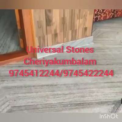 Universal Stones 
Marble Suppliers
Kuttiady