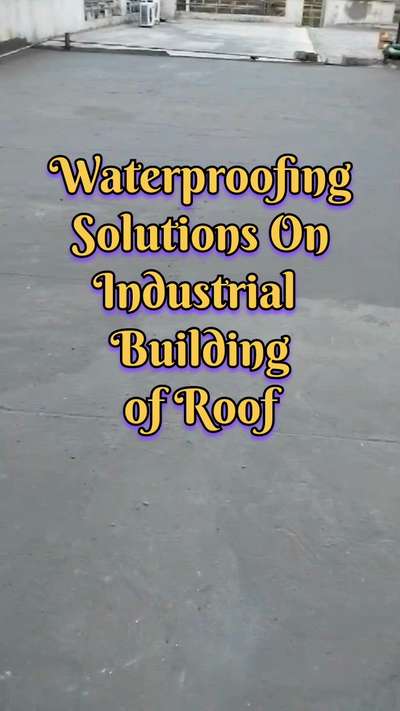 औद्योगिक इमारत की छत पर जलरोधी समाधान | waterproofing solutions on industrial building of roof
#WaterProofings 
#industrialwaterproofing 
#waterproofingsolutions 
#waterproofingservices 
#waterproofingtreatmentroof